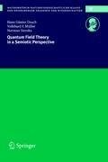 Quantum Field Theory in a Semiotic Perspective