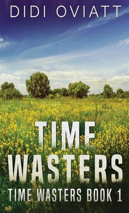 Time Wasters #1