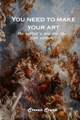You need to make your art