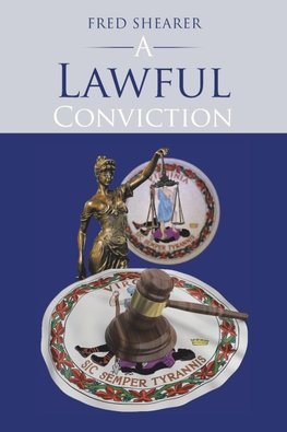 A Lawful Conviction