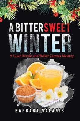 A Bittersweet Winter