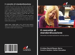 Il concetto di standardizzazione