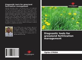 Diagnostic tools for grassland fertilization management