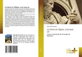 Le Christ et l'Église, c'est tout un