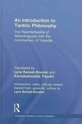 An Introduction to Tantric Philosophy