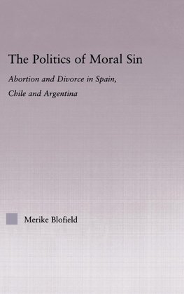 The Politics of Moral Sin
