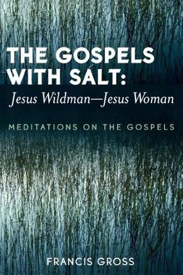 Gospels with Salt