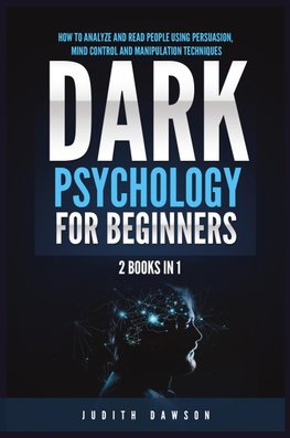 Dark Psychology for Beginners