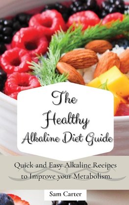 The Healthy Alkaline Diet Guide