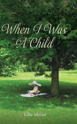 When I Was a Child