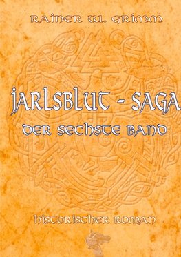 Die Jarlsblut - Saga