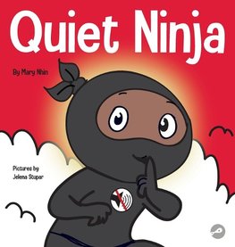 Quiet Ninja