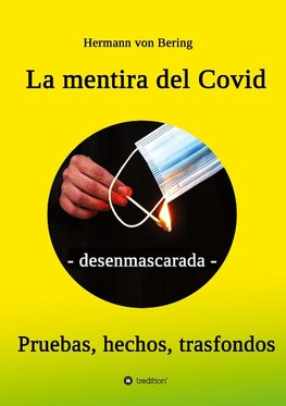 La mentira del Covid