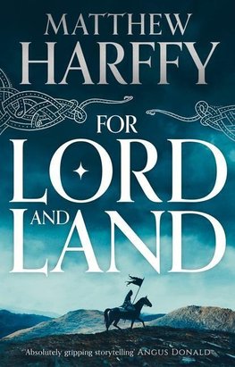 For Lord and Land