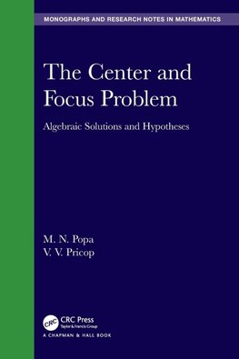 The Center and Focus Problem