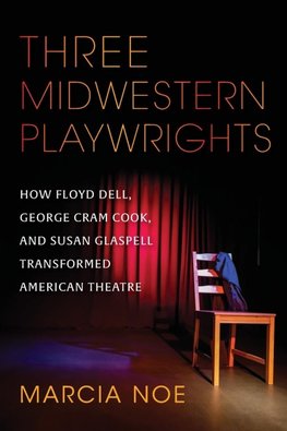 Three Midwestern Playwrights