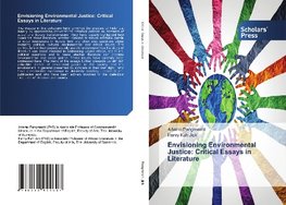 Envisioning Environmental Justice: Critical Essays in Literature