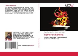 Comer es historia