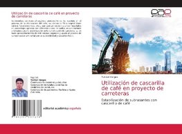 Utilización de cascarilla de café en proyecto de carreteras