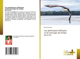Les génériques bibliques et du message du temps de la fin