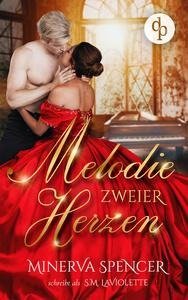 Melodie zweier Herzen | Eine leidenschaftliche Regency Romance
