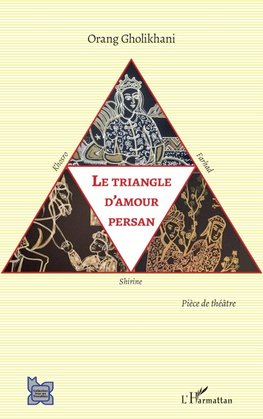 Le triangle d'amour persan