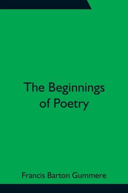 The Beginnings of Poetry