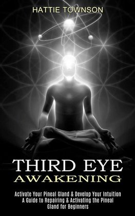 Third Eye Awakening