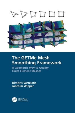 The GETMe Mesh Smoothing Framework