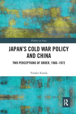 Japan's Cold War Policy and China