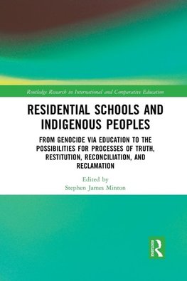 Residential Schools and Indigenous Peoples