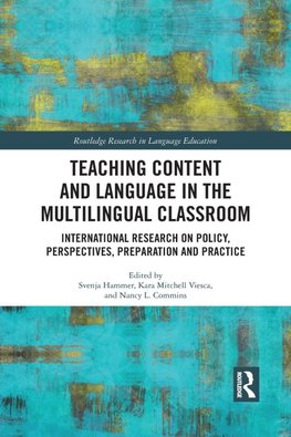 Teaching Content and Language in the Multilingual Classroom