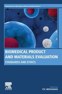 Biomedical Product and Materials Evaluation