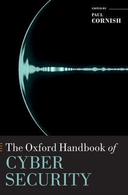 Oxford Handbook of Cyber Security
