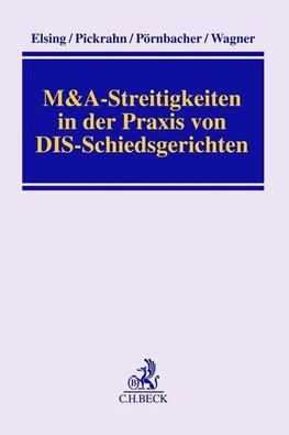 M&A-Streitigkeiten vor DIS-Schiedsgerichten