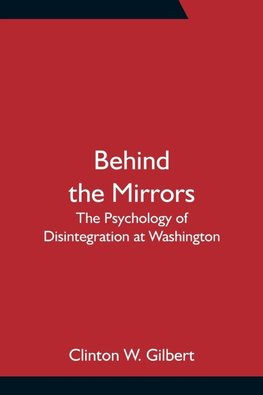 Behind The Mirrors