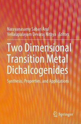 Two Dimensional Transition Metal Dichalcogenides