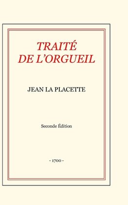 TRAITÉ DE L'ORGUEIL