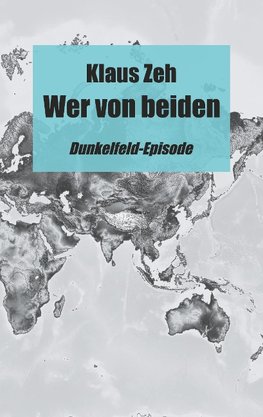 Wer von beiden