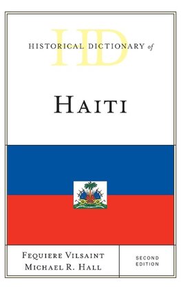 Historical Dictionary of Haiti