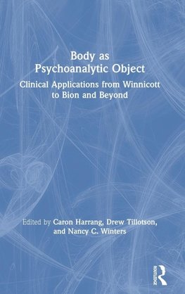 Body as Psychoanalytic Object