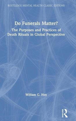 Do Funerals Matter?