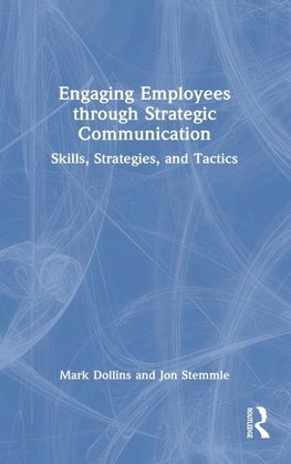 Engaging Employees through Strategic Communication
