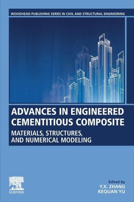 Advances in Engineered Cementitious Composite