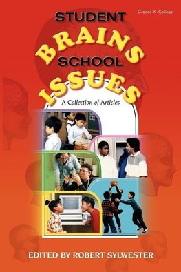 Student Brains, School Issues