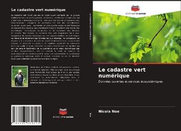 Le cadastre vert numérique
