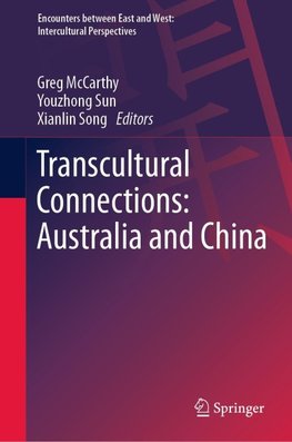 Transcultural Connections: Australia and China