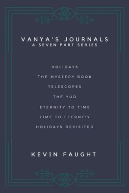 VANYA'S JOURNALS SERIES