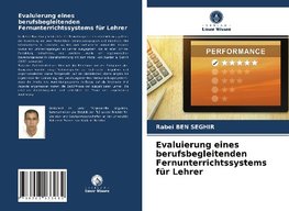 Evaluierung eines berufsbegleitenden Fernunterrichtssystems für Lehrer