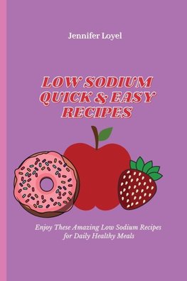 Low Sodium Quick & Easy Recipes